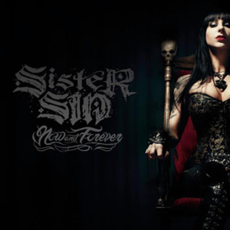 Sister Sin, &#8216;Now and Forever&#8217; &#8211; Album Review