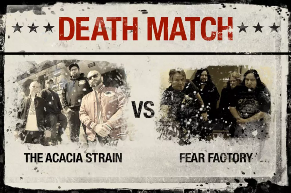 The Acacia Strain vs. Fear Factory – Death Match