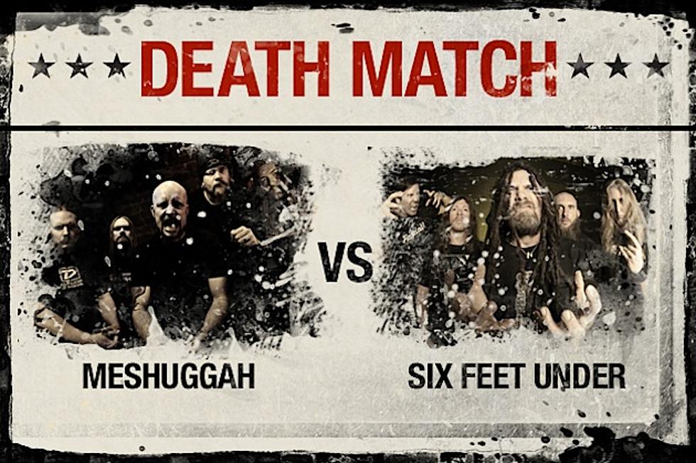 Meshuggah vs. Six Feet Under &#8211; Death Match