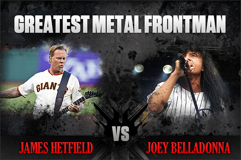 James Hetfield vs. Joey Belladonna - Greatest Metal Frontman, Round 1