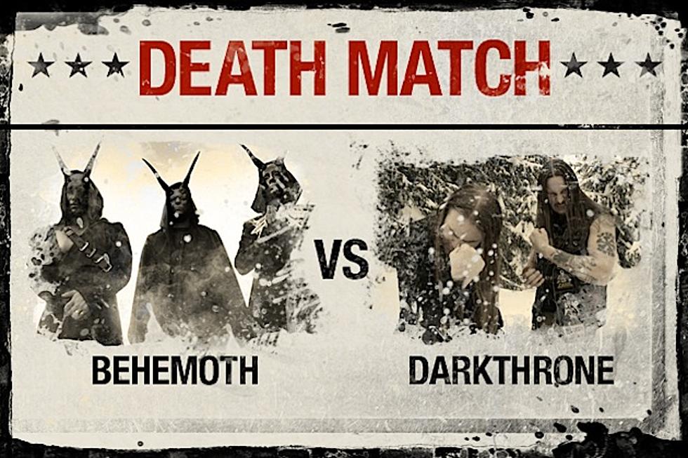 Behemoth vs. Darkthrone - Death Match