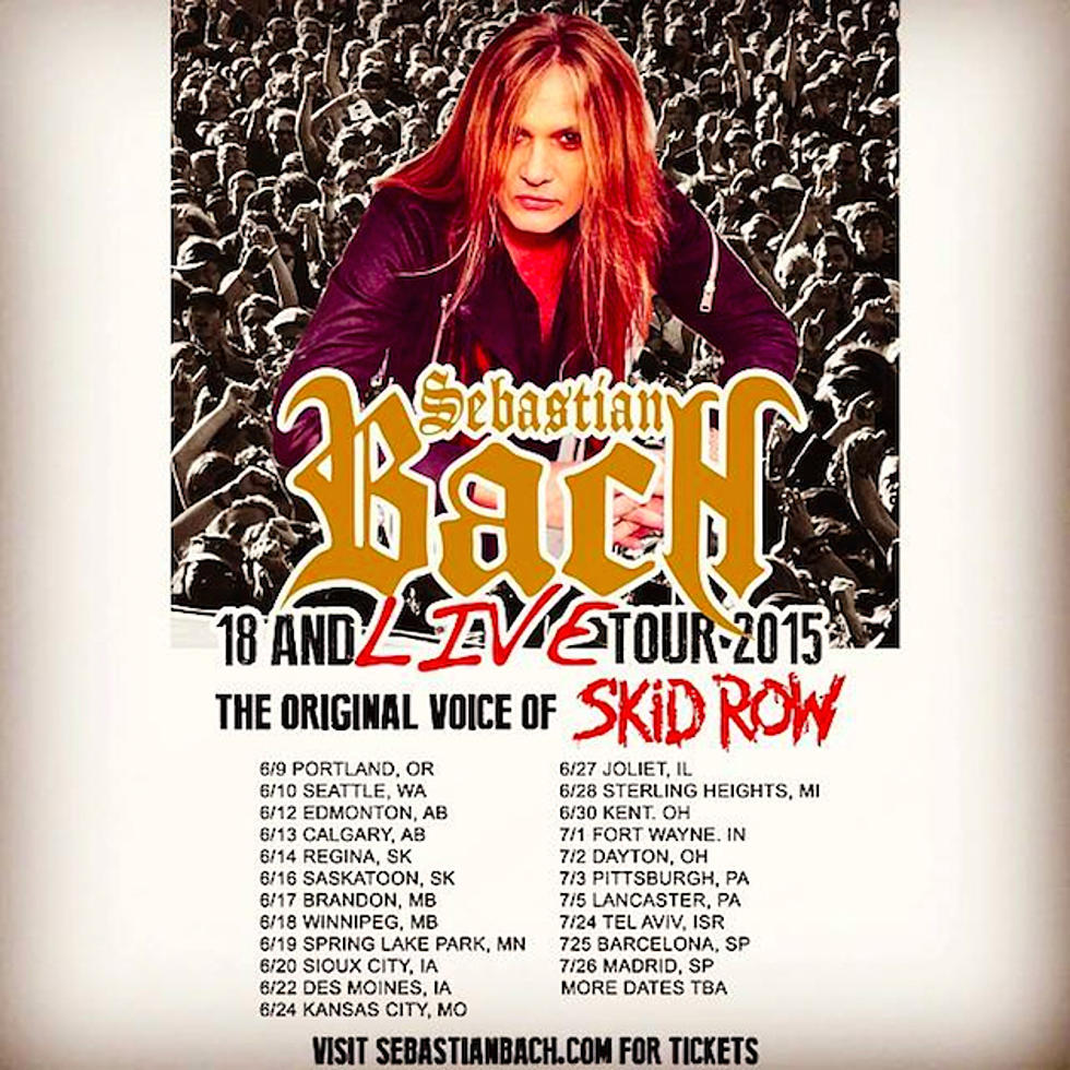 Sebastian Bach Announces &#8217;18 &#038; Live&#8217; Summer 2015 North American Tour Dates