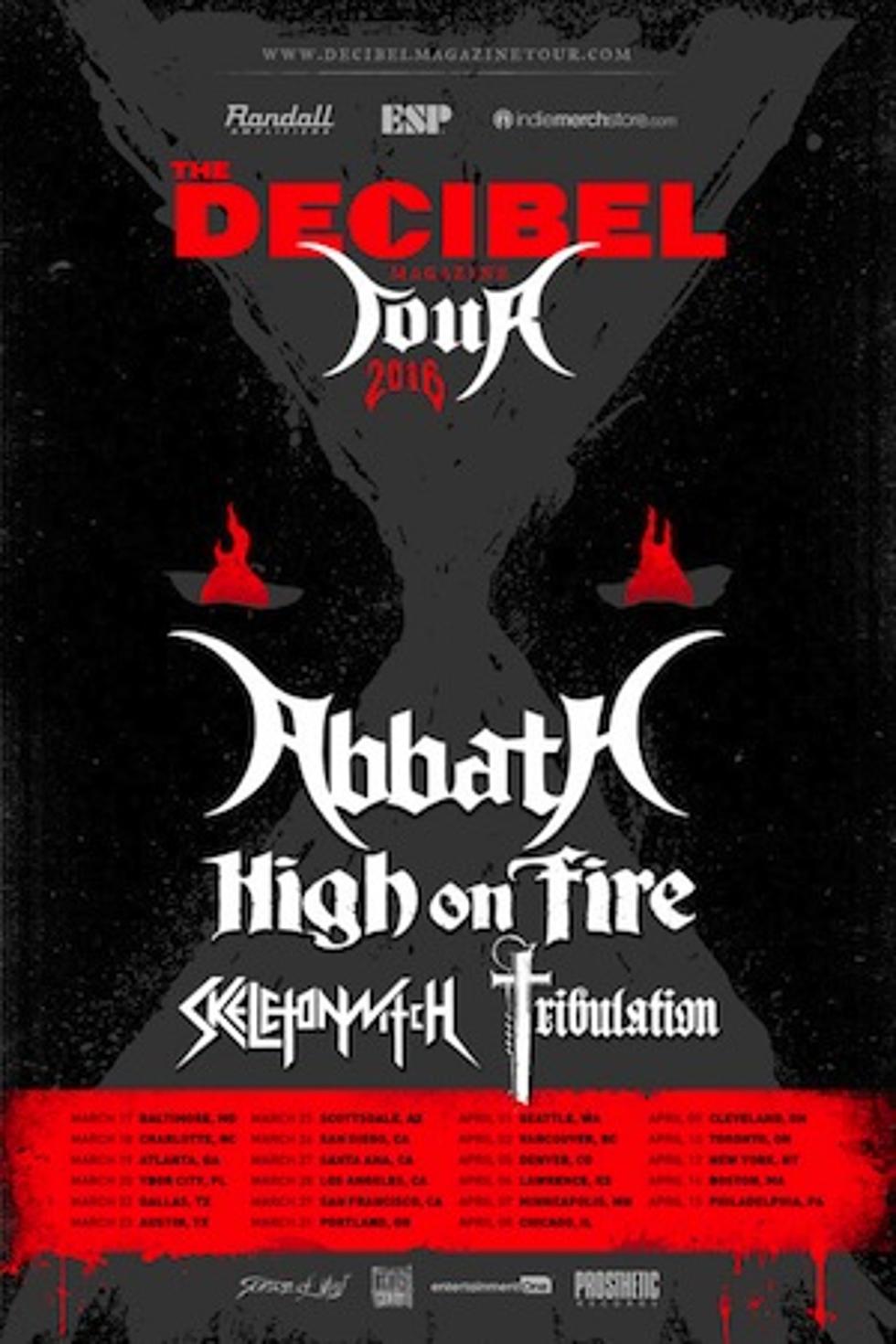 Abbath, High on Fire, Skeletonwitch + Tribulation to Rock 2016 Decibel Magazine Tour