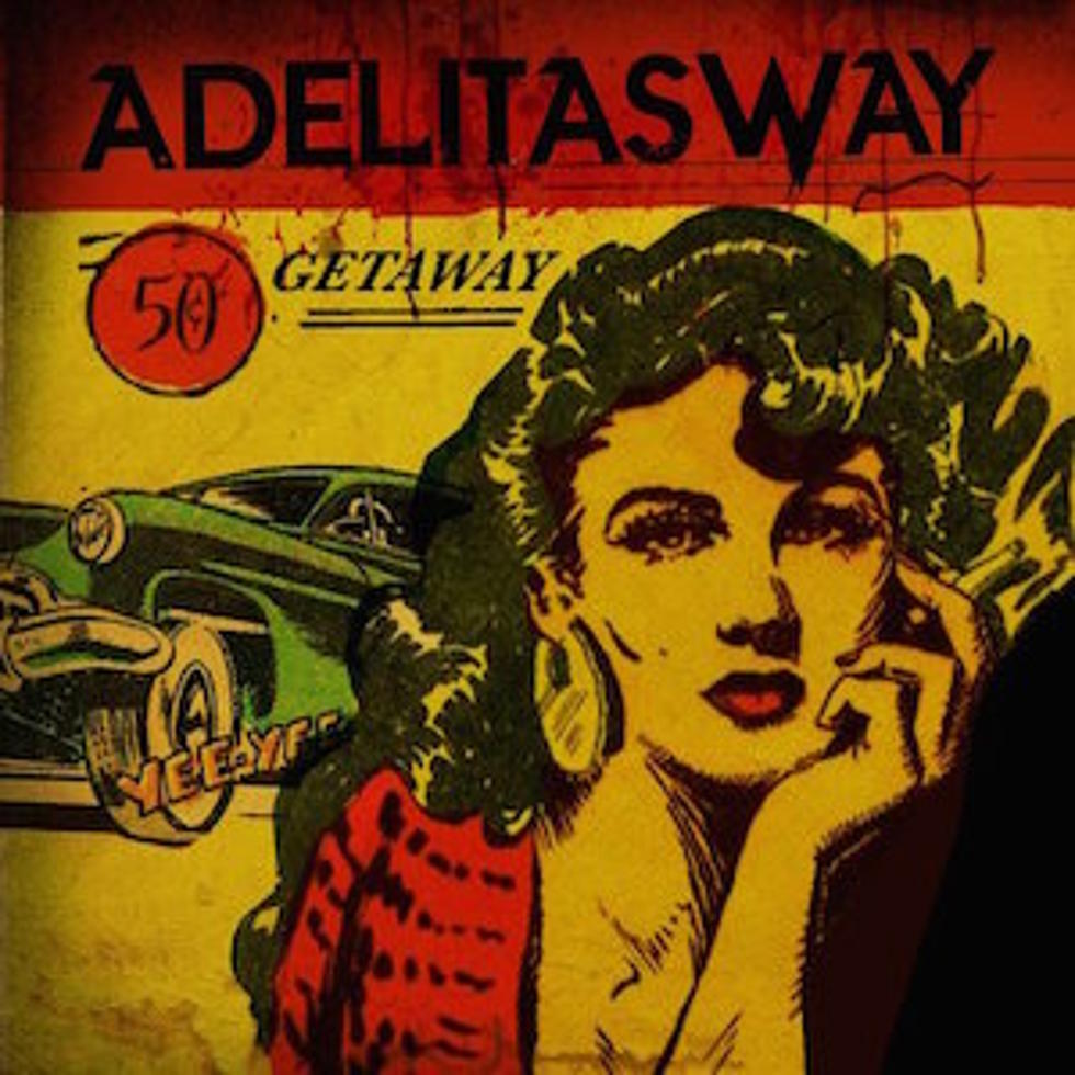 Adelitas Way, &#8216;Getaway&#8217; &#8211; February 2016 Release of the Month