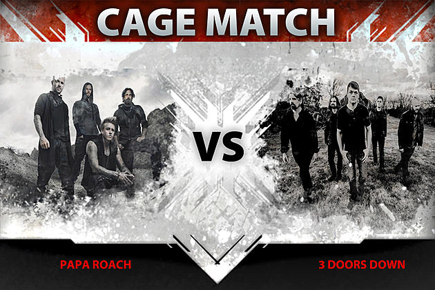 Papa Roach vs. 3 Doors Down &#8211; Cage Match