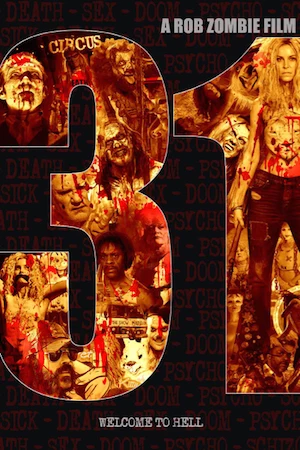 31 rob zombie movie review