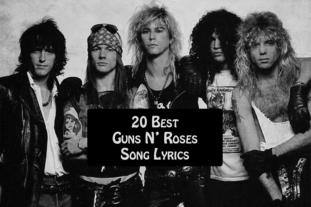 20 Best Guns N' Roses Song Lyrics