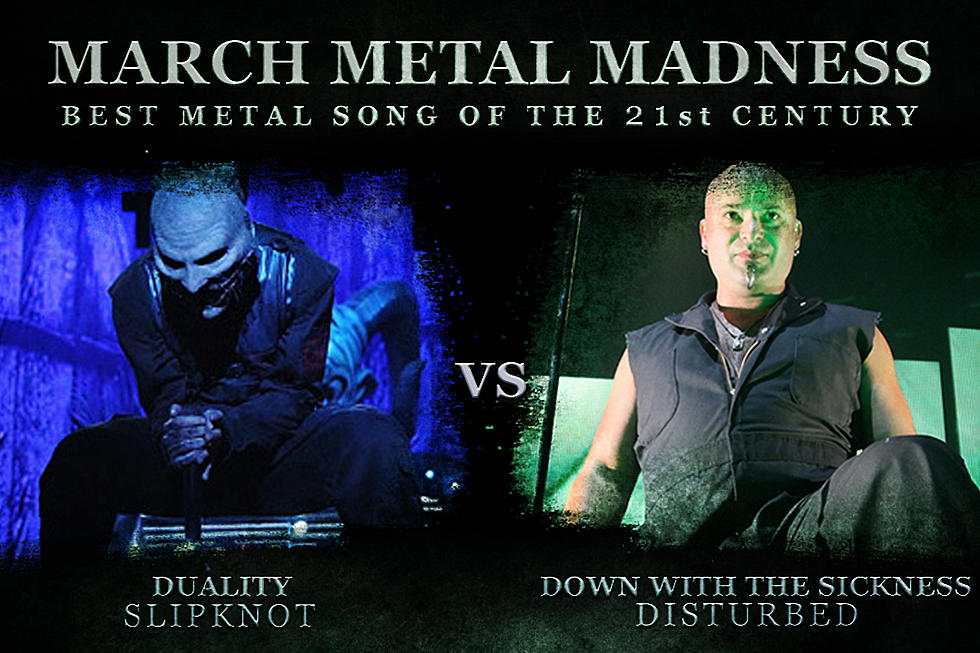 Slipknot, ‘Duality’ vs. Disturbed, ‘Down With the Sickness’ – March Metal Madness 2016 – Quarterfinals