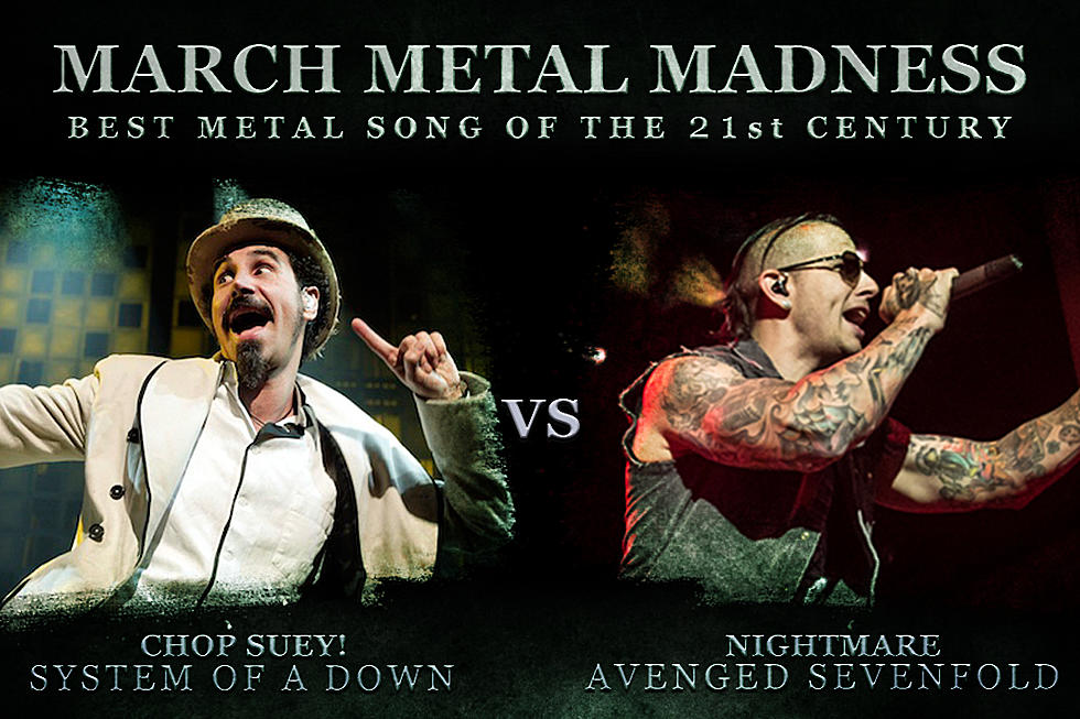 System of a Down, ‘Chop Suey!’ vs. Avenged Sevenfold, ‘Nightmare’ – March Metal Madness 2016 – Quarterfinals