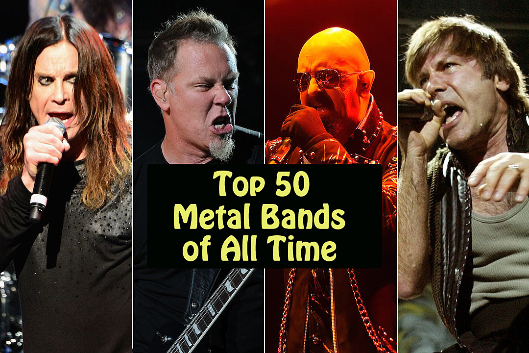 oversøisk Ren og skær Ligegyldighed Top 50 Metal Bands of All Time