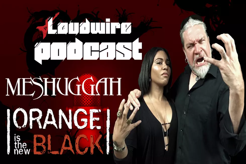 Loudwire Podcast #2 – Meshuggah’s Tomas Haake + ‘Orange Is the New Black’ Star Jessica Pimentel