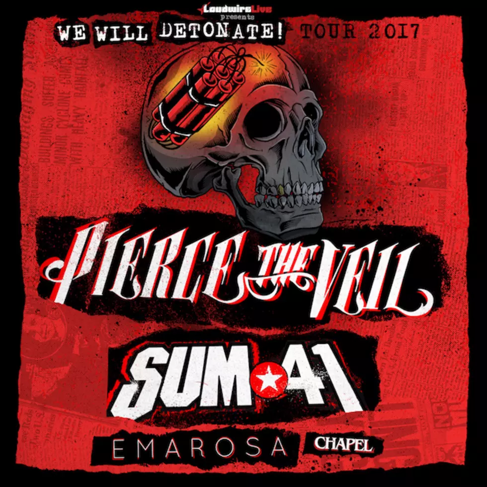 Pierce the Veil + Sum 41 To Rock the Loudwire Live Presents &#8216;We Will Detonate!&#8217; Tour