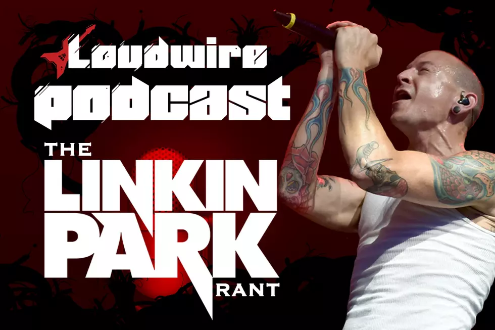 Loudwire Podcast #21 &#8211; The Linkin Park Rant + RIP Chris Cornell