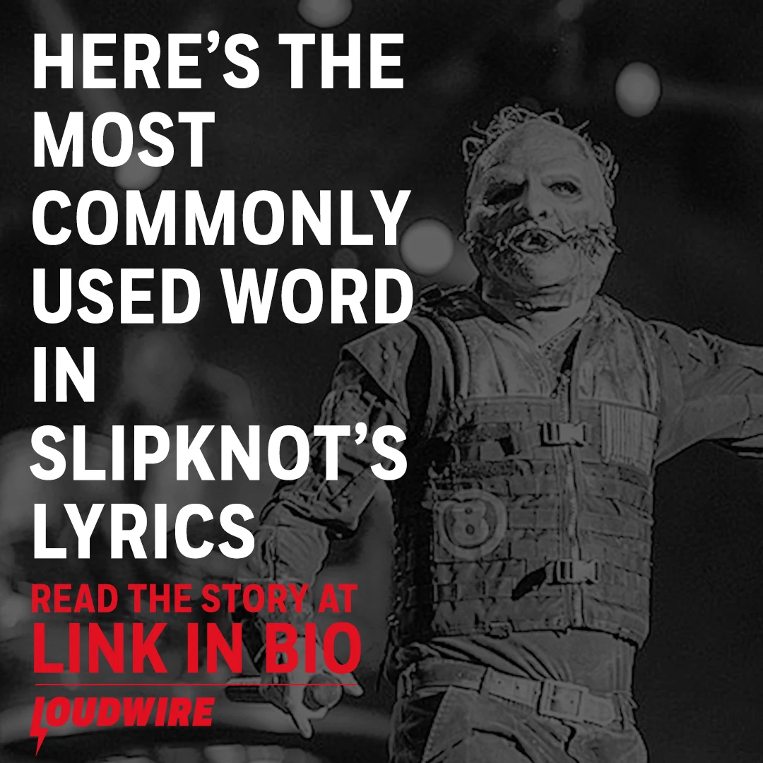 Slipknot Fan Maps Out Most Commonly Used Words in Band's Lyrics - The Pit