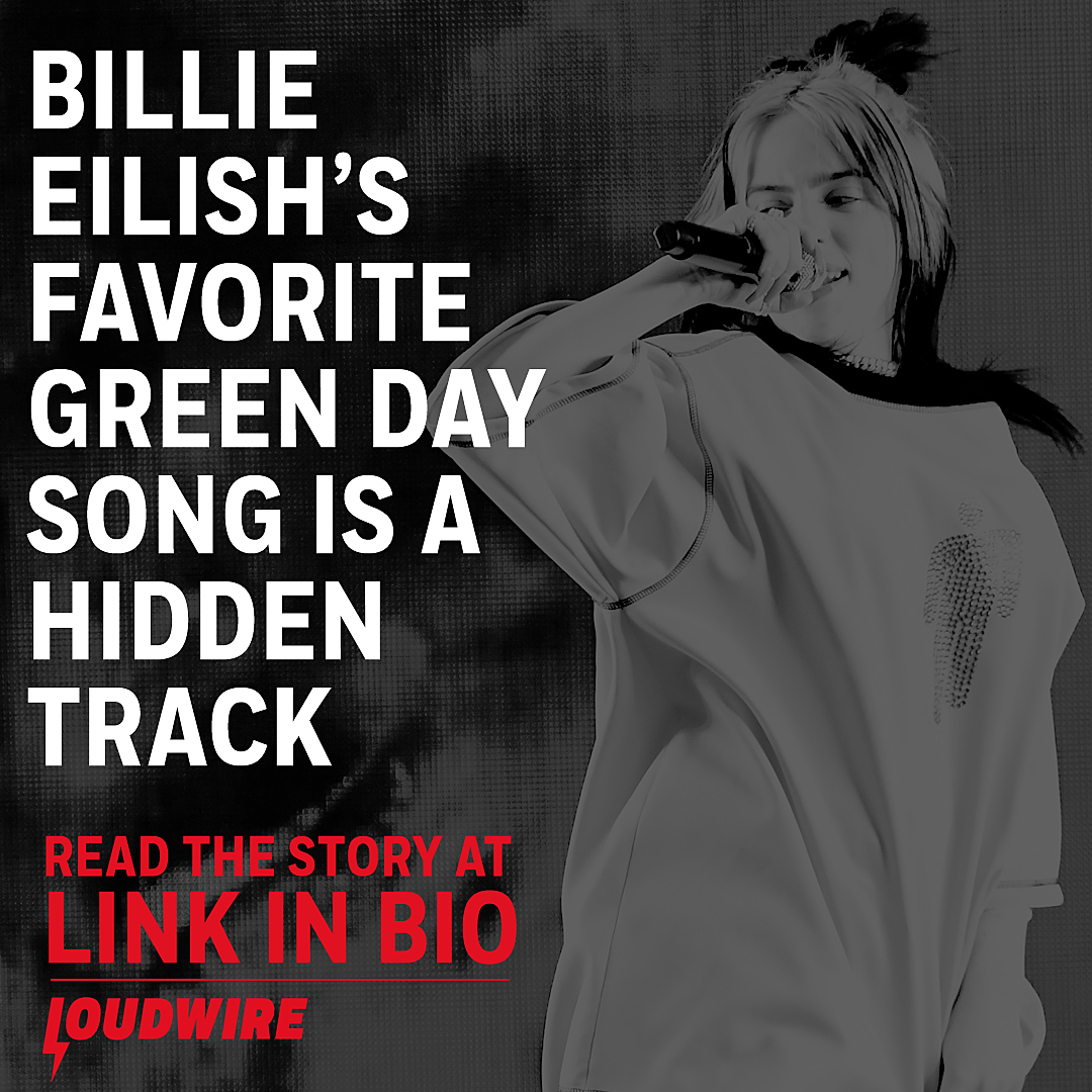 Billie Eilish S Favorite Green Day Song Is A Hidden Track