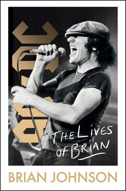 AC/DC Singer Brian Johnson to Issue 'The Lives of Brian' Memoir