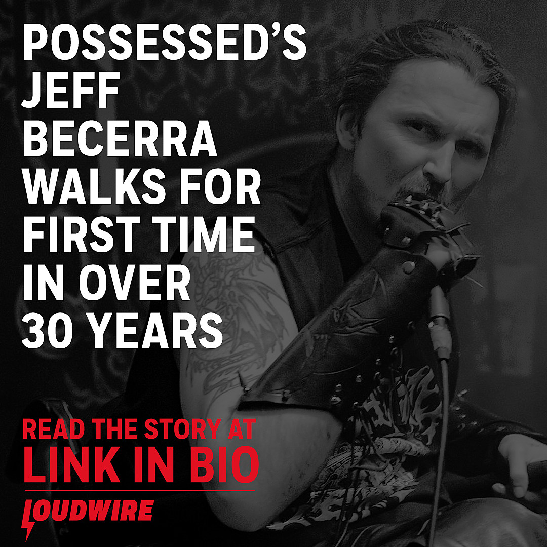 Possessed's Jeff Becerra Walks for First Time in Over 30 Years