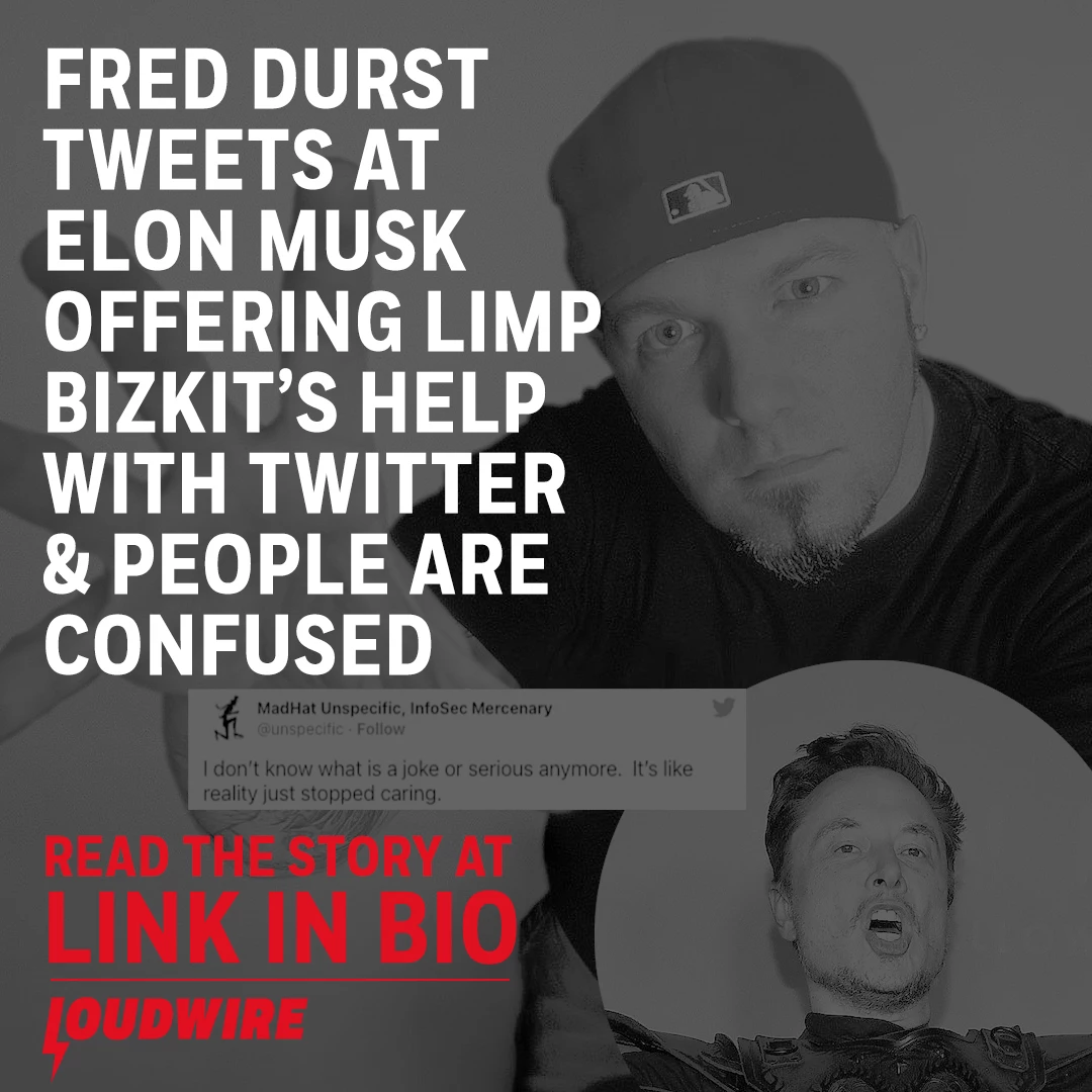 Fred Durst Offers to Have Limp Bizkit Help Elon Musk With Twitter