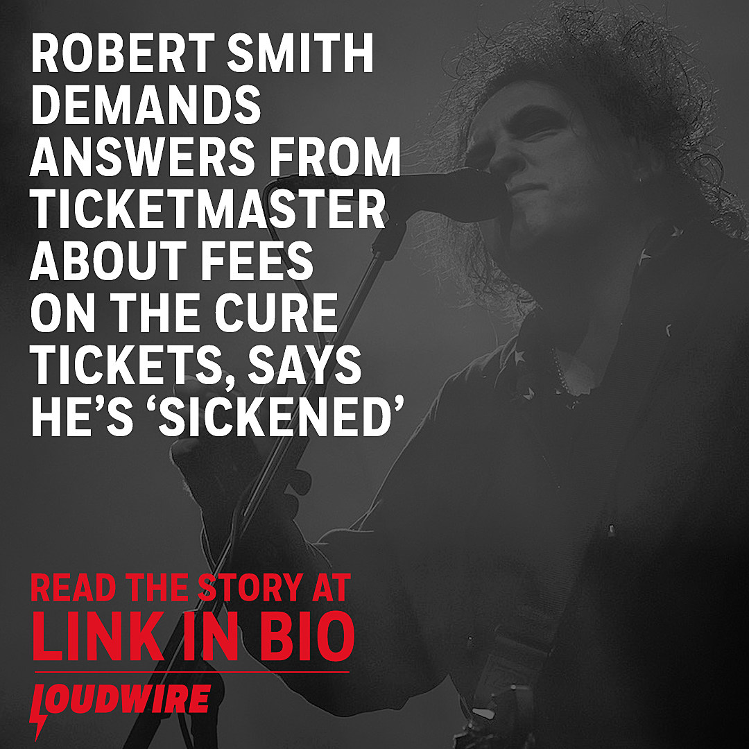 The Cure's Robert Smith persuades Ticketmaster to partially refund 'unduly  high' fees, Ents & Arts News