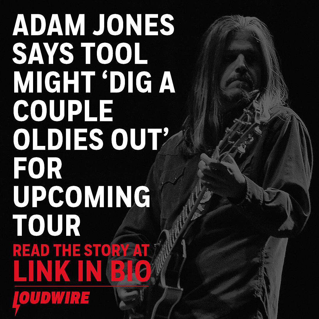 Adam Jones Says Tool Might 'Dig a Couple Oldies Out' on 2023 Tour
