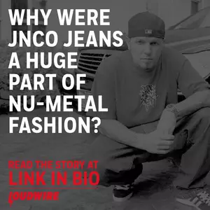 Why Were JNCO Jeans a Huge Part of Nu-Metal Fashion?