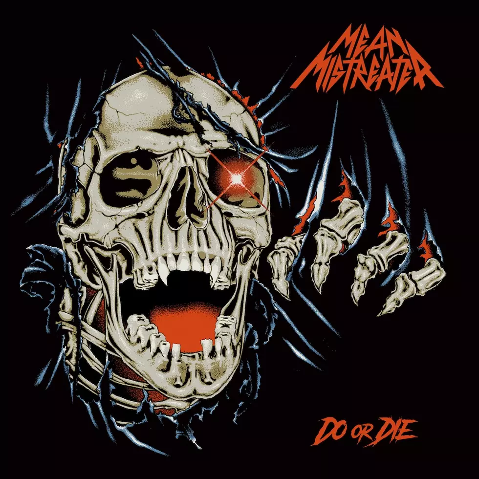 mean mistreater do or die album art