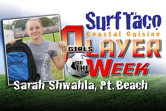 Girls Soccer &#8211; Week 3 Surf Taco Player of the Week: Sarah Shwahla, Point Beach