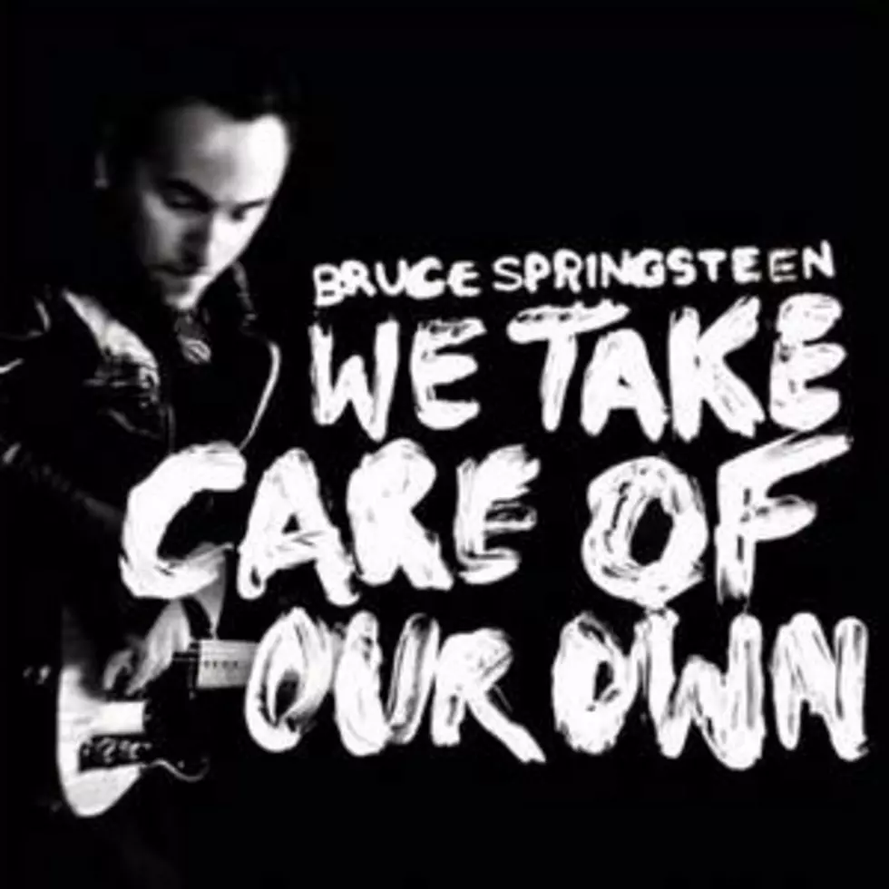 Listen To Bruce&#8217;s New Single &#8216;We Take Care Of Our Own&#8217; [VIDEO]
