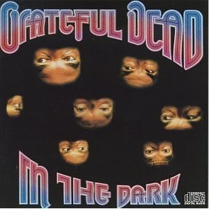 Grateful Dead "In the Dark"