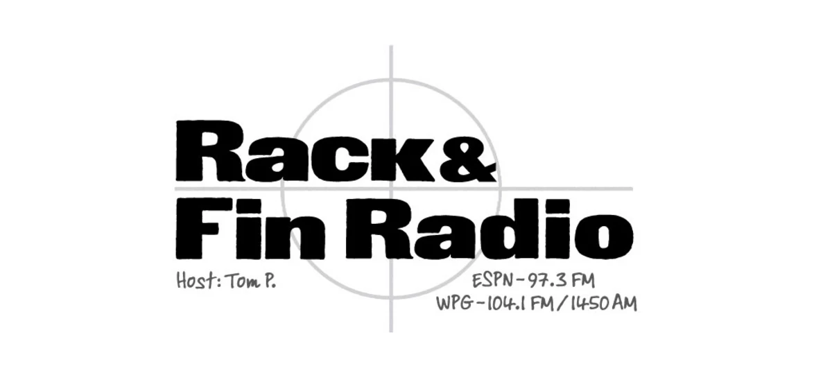Rack & Fin Radio - LIVE STREAM - 97.3 ESPN WENJFM