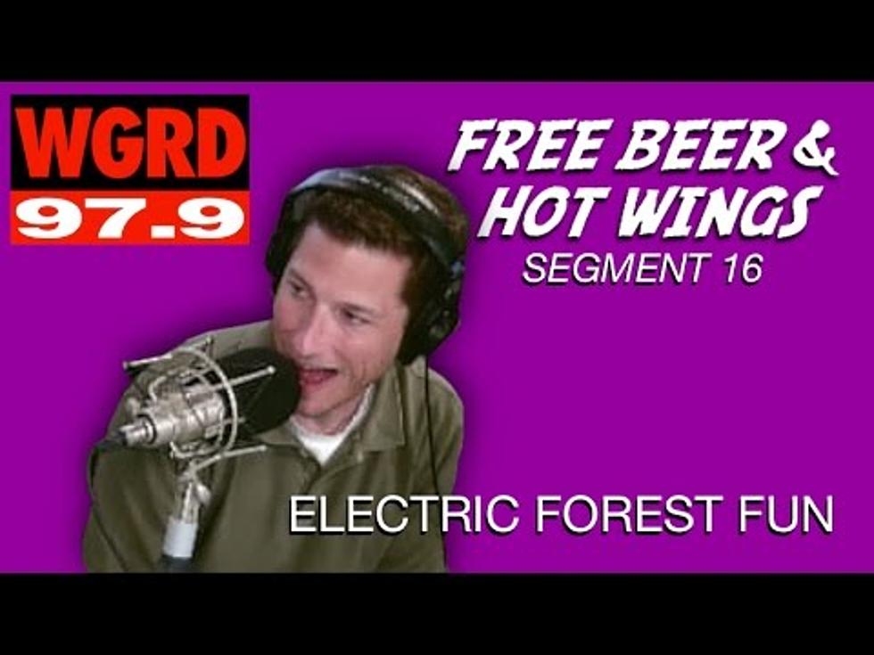 Electric Forest Fun – FBHW Segment 16 [Video]