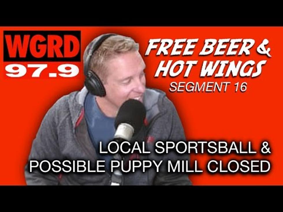 Local Sportsball & Possible Puppy Mill Closed – FBHW Segment 16 [Video]