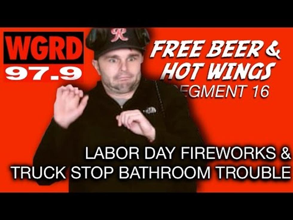 Labor Day Fireworks and Truck Stop Bathroom Trouble – FBHW Segment 16