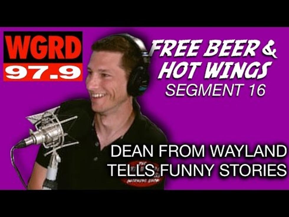 Dean From Wayland Tells Funny Stories – FBHW Segment 16