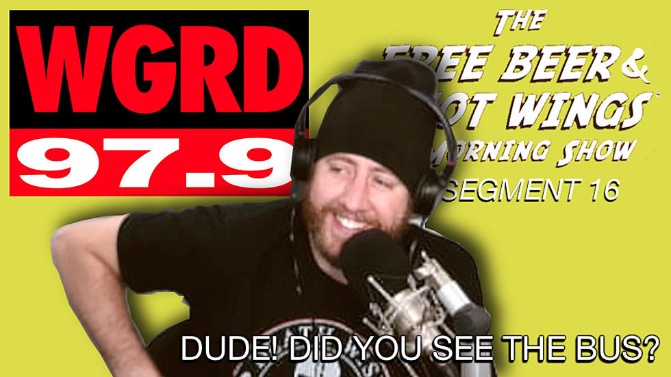 Dude! Did You See the Bus? FBHW Segment 16