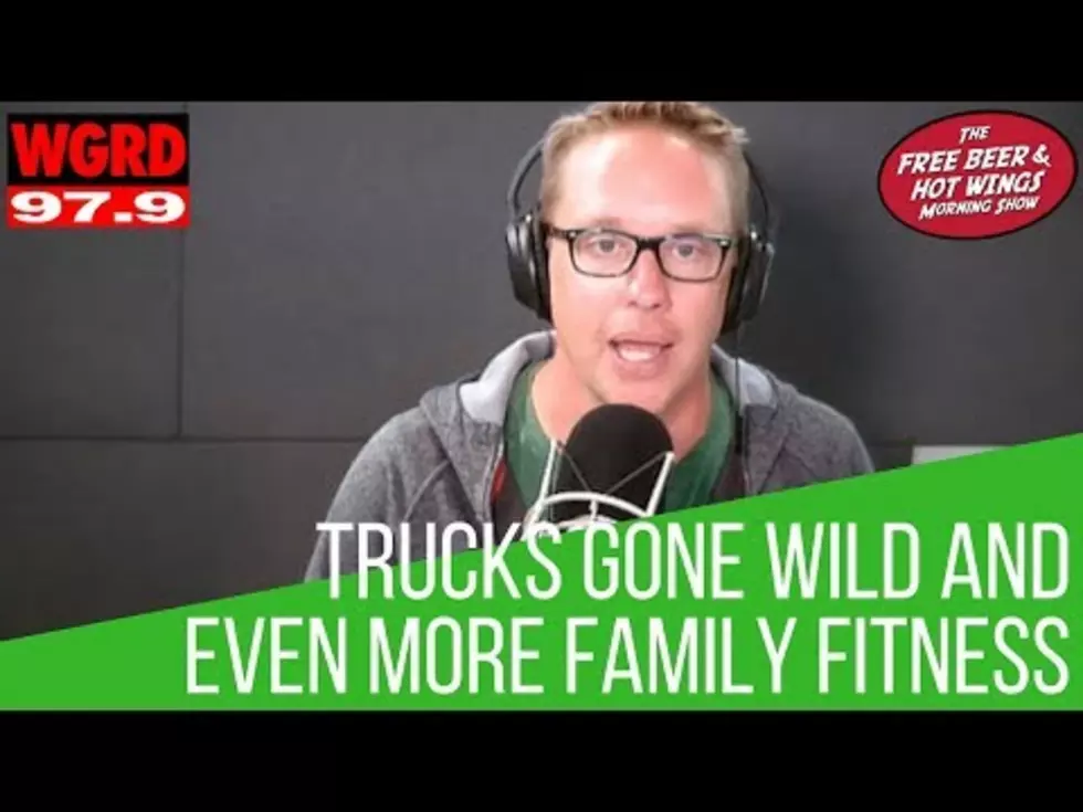 Trucks Gone Wild and Even More Family Fitness – FBHW Segment 16