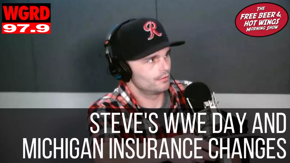 Steve’s WWE Day and MI Insurance Changes – FBHW Segment 16