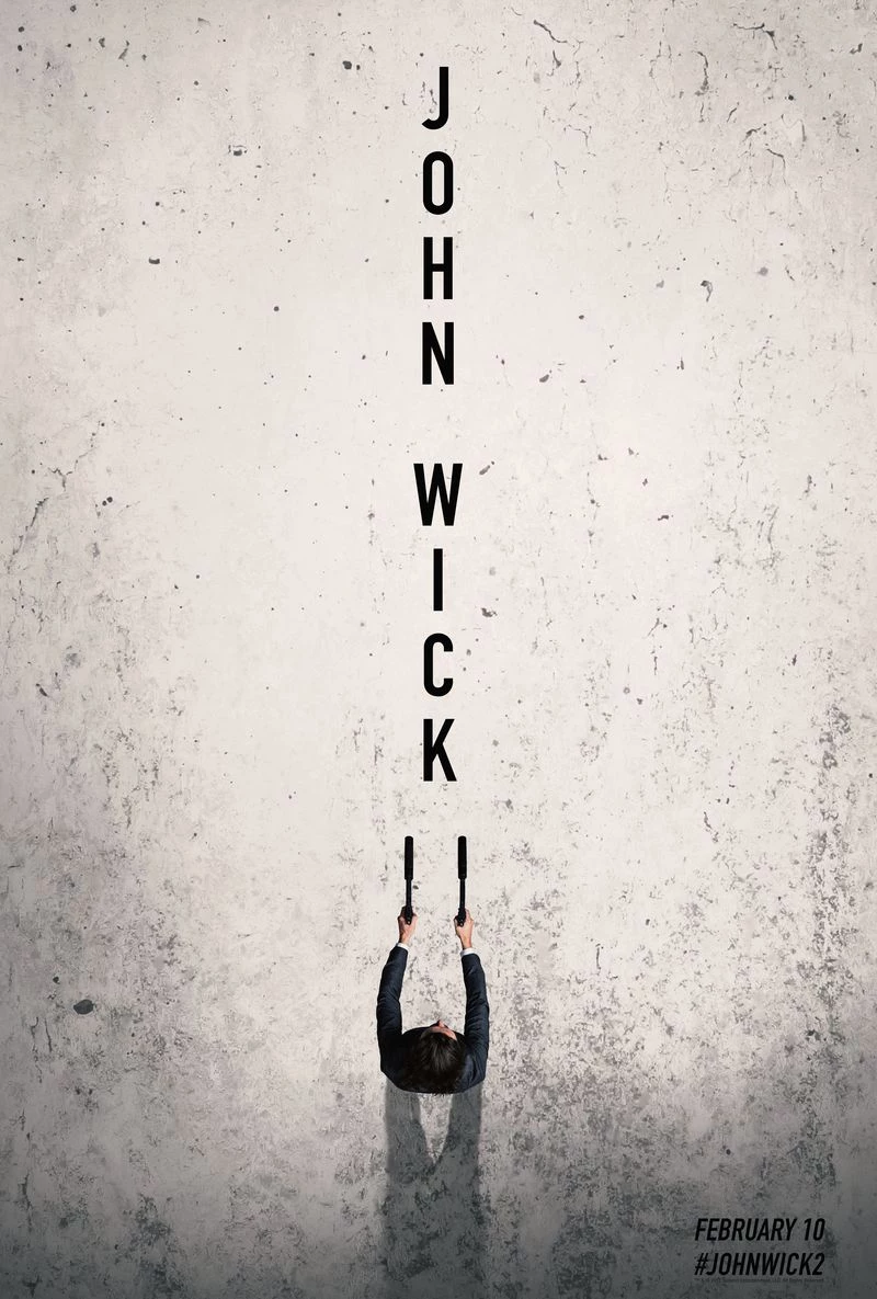 John Wick: Chapter 2 (2017)  Keanu reeves, John wick movie, John wick 2  poster