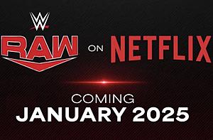 WWE’s ‘Monday Night Raw’ Coming to Netflix in 2025