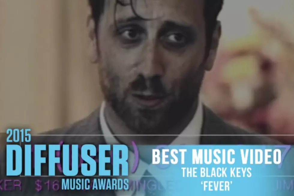 The Black Keys, &#8216;Fever&#8217; &#8212; Best Music Video, 2015 Diffuser Music Awards