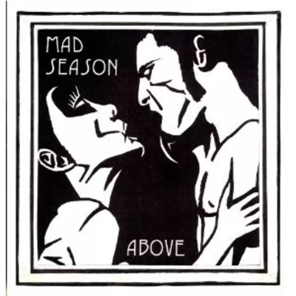 21 Years Ago: Grunge Supergroup Mad Season Release Their Only Album ‘Above’