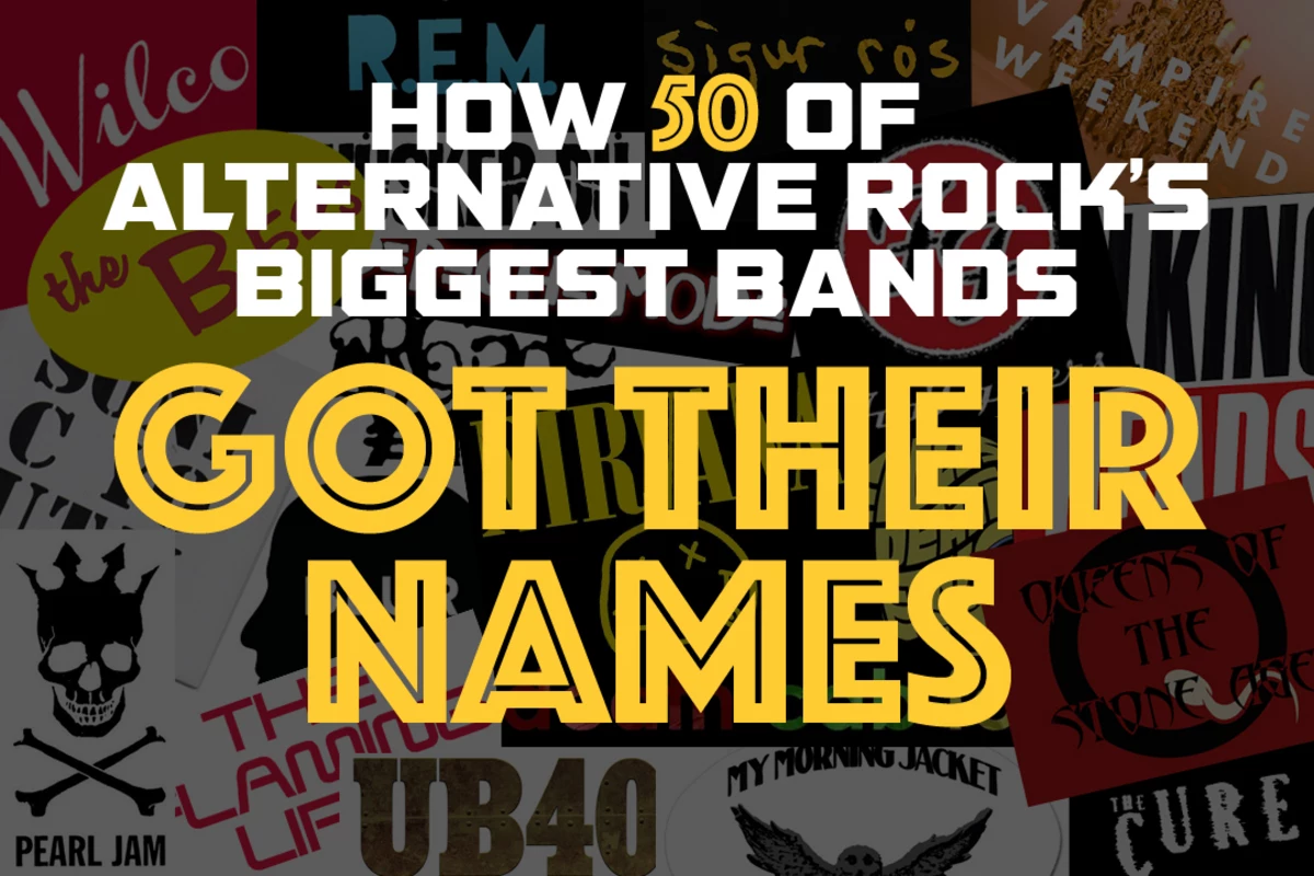 How 50 of Alternative Rock's Biggest Bands Got Their Names