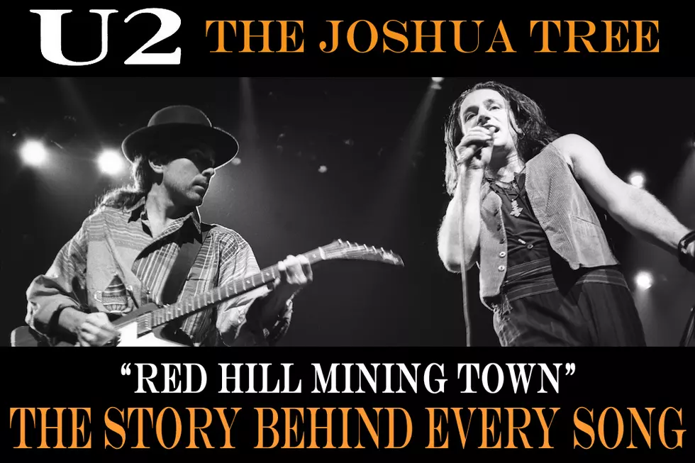 U2's 'Red Hill Mining Town' Explores Personal Costs in an Economic Downturn: The Story Behind Every 'Joshua Tree' Song