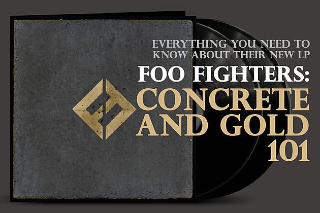 Foo Fighters&#8217; &#8216;Concrete and Gold&#8217; 101: Everything You Need to Know About Their New Album