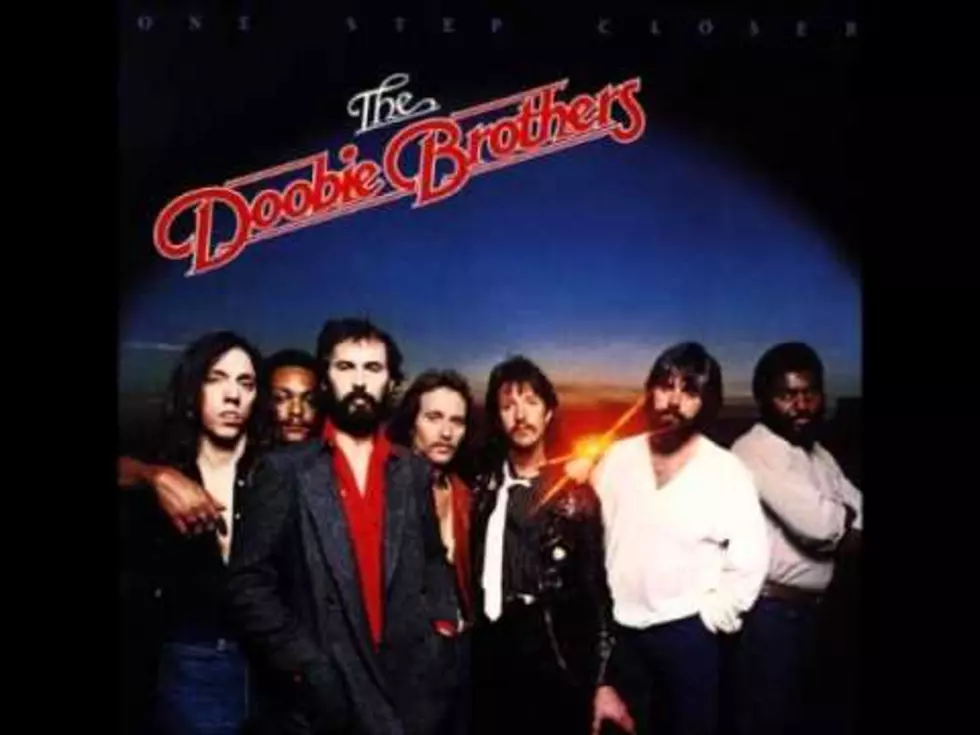 ‘One Step Closer’ by the Doobie Brothers