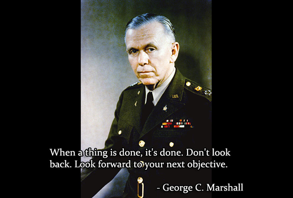 Matt&#8217;s Quote of the Day &#8211; George Marshall