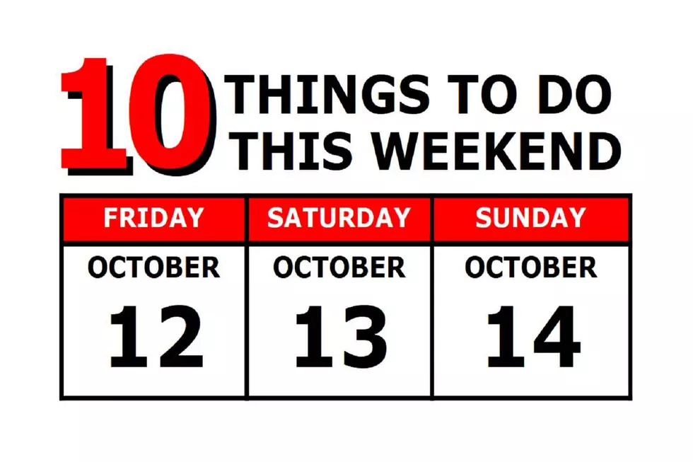10 Things To Do this Weekend: October 12th-14th