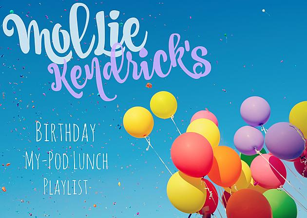 Mollie&#8217;s Birthday My-Pod Lunch Playlist