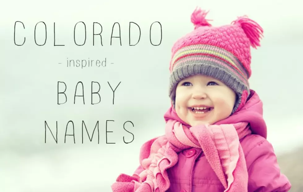 11 Colorado-Inspired Baby Names