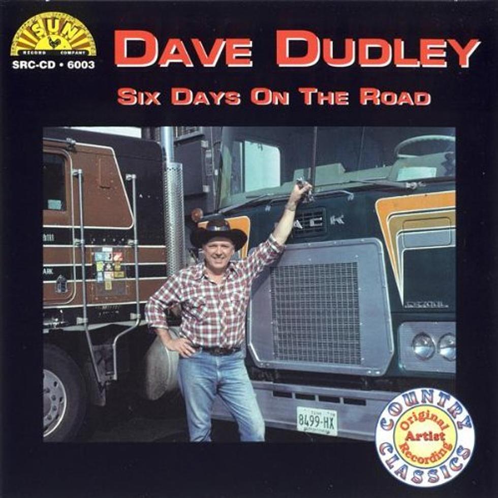 It May Not Be Official but Dave Dudley&#8217;s &#8216;Six Days on the Road&#8217; Can Be Considered the Trucker&#8217;s National Anthem